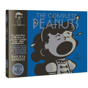 The Complete Peanuts 1953-1954: Vol. 2 Hardcover Edition -- Charles M. Schulz